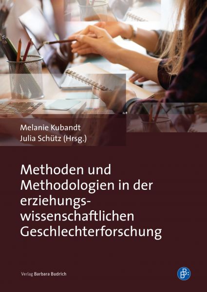 Methoden und Methodologien in der erziehungswissenschaftlichen Geschlechterforschung