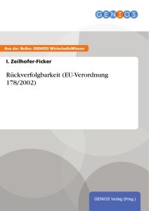 Rückverfolgbarkeit (EU-Verordnung 178/2002)