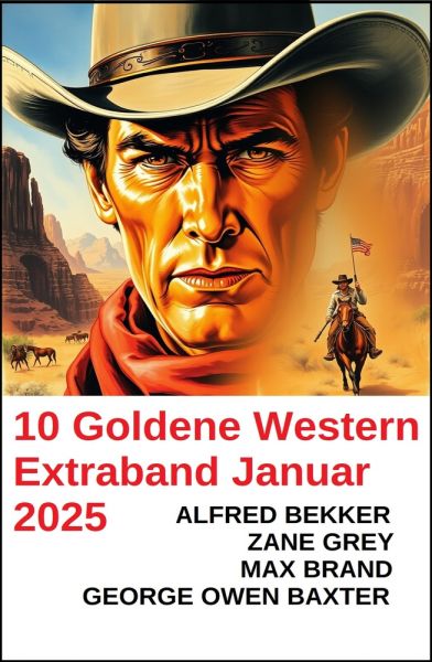 10 Goldene Western Extraband Januar 2025