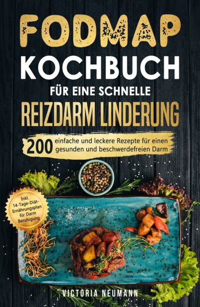 FODMAP Kochbuch für eine schnelle Reizdarmlinderung