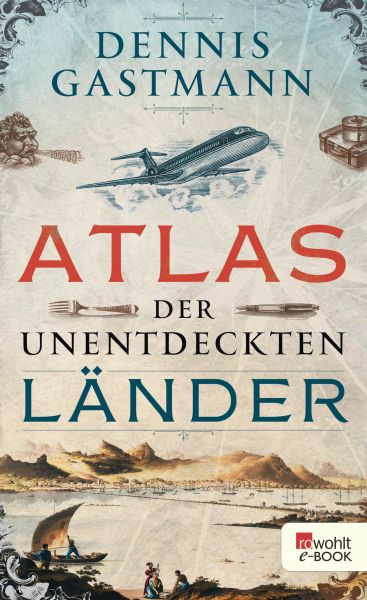 Atlas der unentdeckten Länder