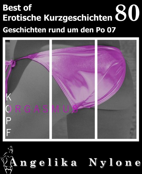 Erotische Kurzgeschichten - Best of