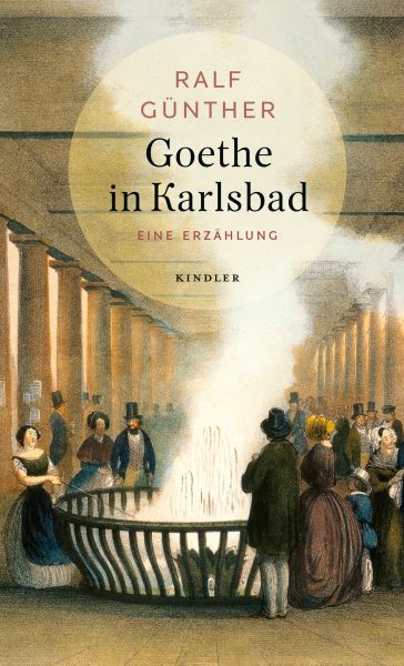 Cover Ralf Günther: Göethe in Karlsbad