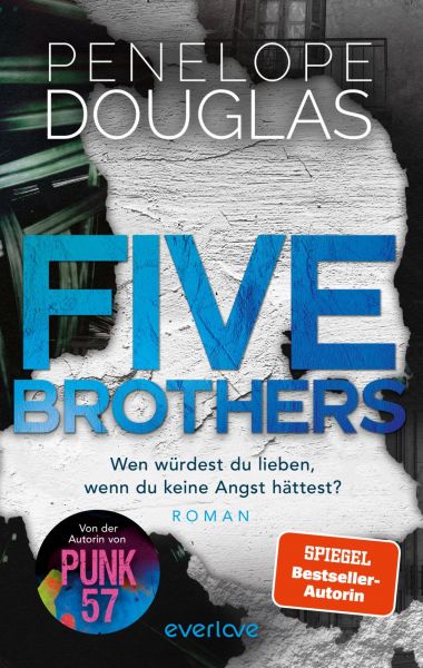 Five Brothers – Wen würdest du lieben, wenn du keine Angst hättest?