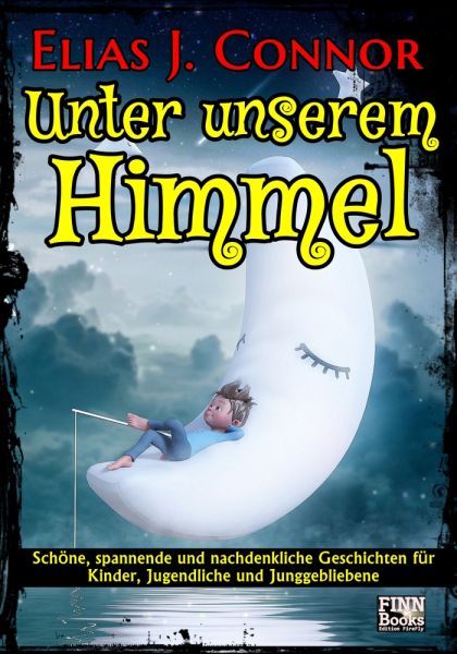 Unter unserem Himmel