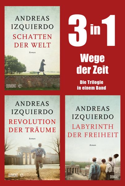 Wege der Zeit - Die Trilogie in einem Band