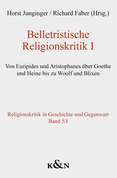 Belletristische Religionskritik I