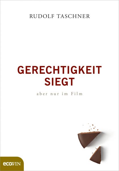 Gerechtigkeit siegt - aber nur im Film