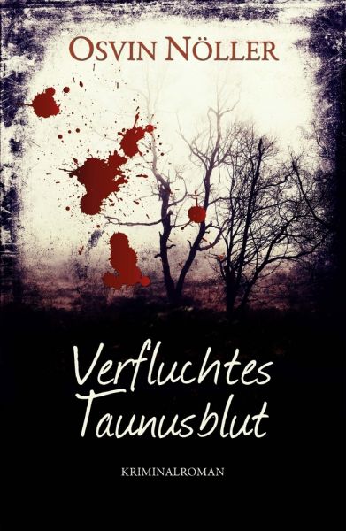 Verfluchtes Taunusblut