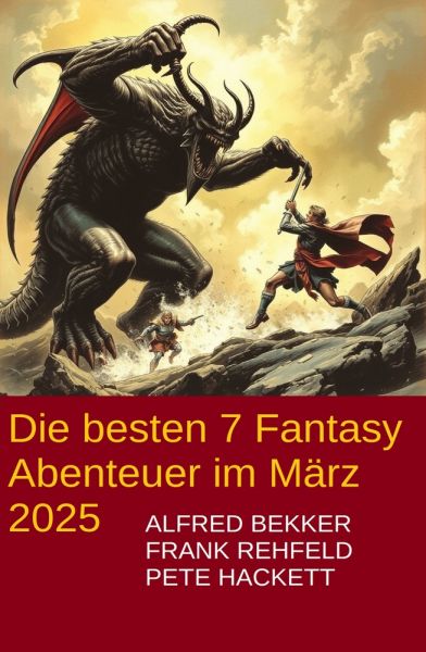 Die besten 7 Fantasy Abenteuer im März 2025