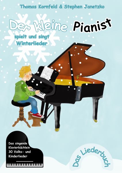 Der kleine Pianist spielt und singt Winterlieder