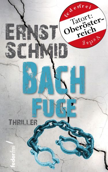 Bachfuge: Thriller