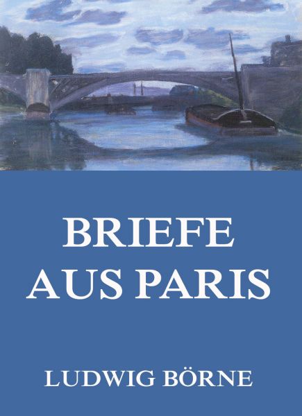 Briefe aus Paris