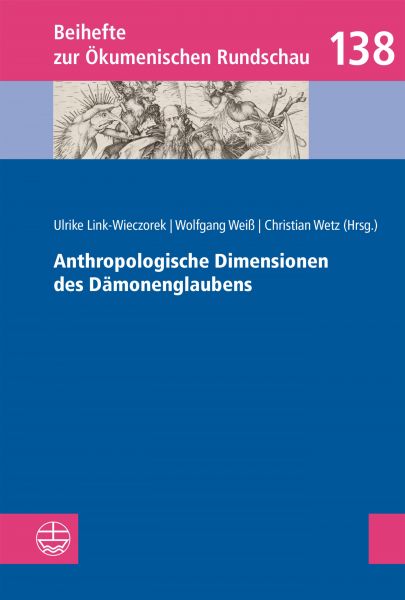 Anthropologische Dimensionen des Dämonenglaubens