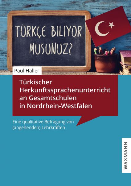 Türkischer Herkunftssprachenunterricht an Gesamtschulen in Nordrhein-Westfalen