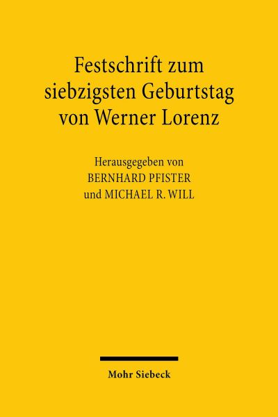 Festschrift zum siebzigsten Geburtstag von Werner Lorenz