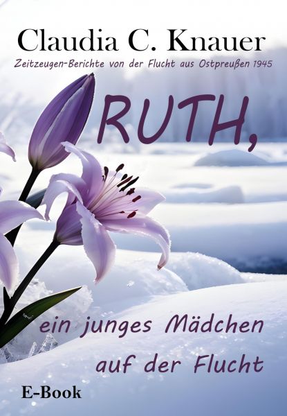 RUTH, ein junges Mädchen auf der Flucht