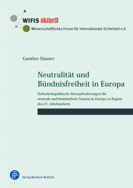 Neutralität und Bündnisfreiheit in Europa