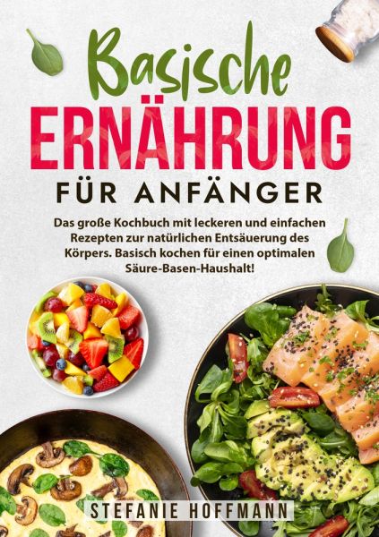 Basische Ernährung für Anfänger