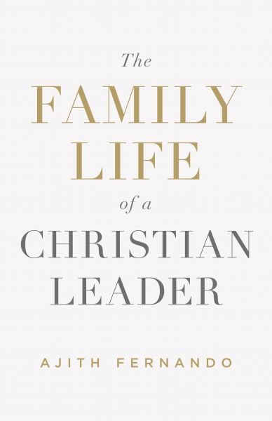 The Family Life of a Christian Leader