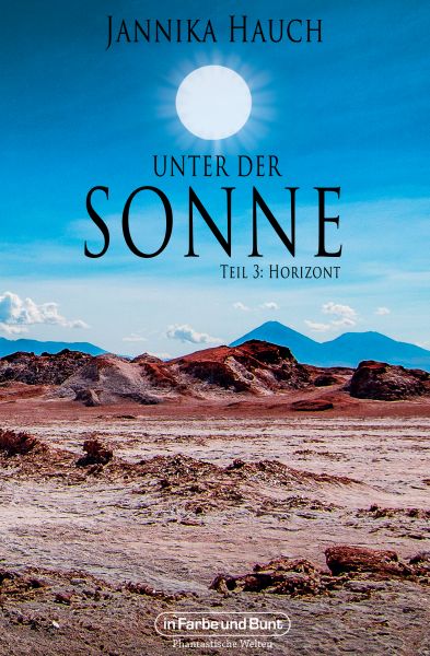 Unter der Sonne - Teil 3: Horizont