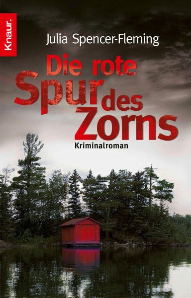 Die rote Spur des Zorns