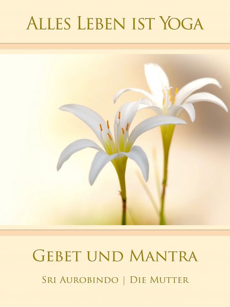 Gebet und Mantra