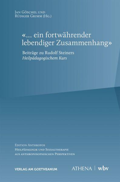 "… ein fortwährender lebendiger Zusammenhang"