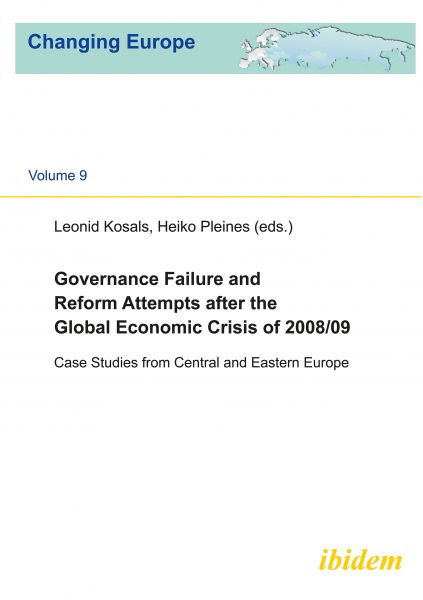 Governance Failure and Reform Attempts after the Global Economic Crisis of 2008/09