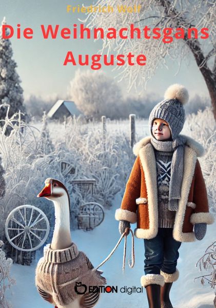 Die Weihnachtsgans Auguste