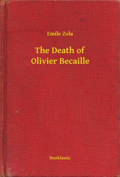 The Death of Olivier Becaille