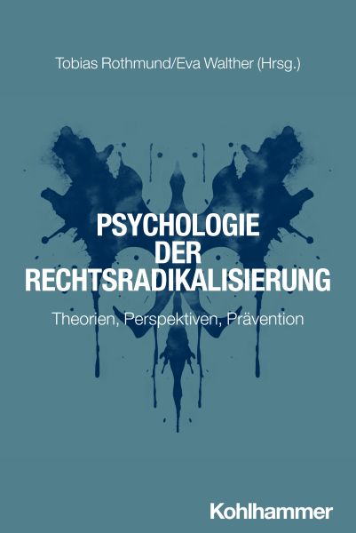 Psychologie der Rechtsradikalisierung