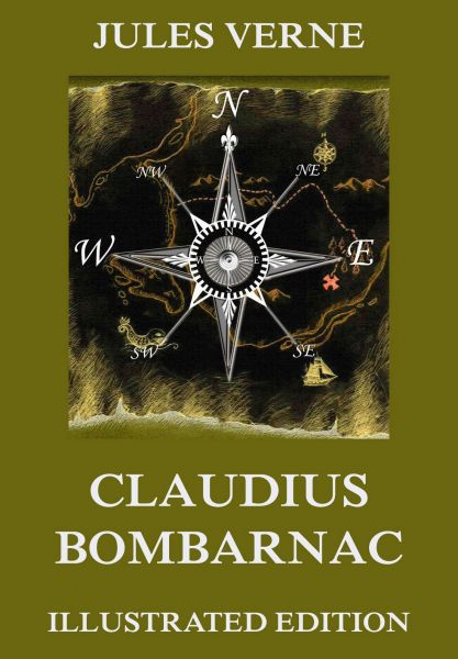 Claudius Bombarnac: The Adventures of a Special Correspondent