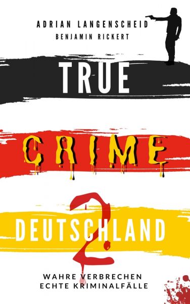 TRUE CRIME DEUTSCHLAND 2