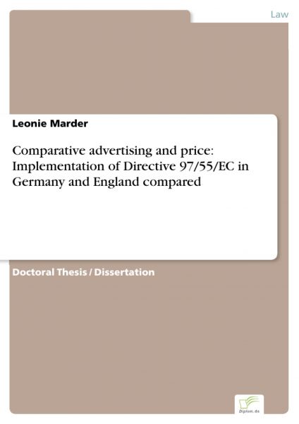 Comparative advertising and price: Implementation of Directive 97/55/EC in Germany and England compa
