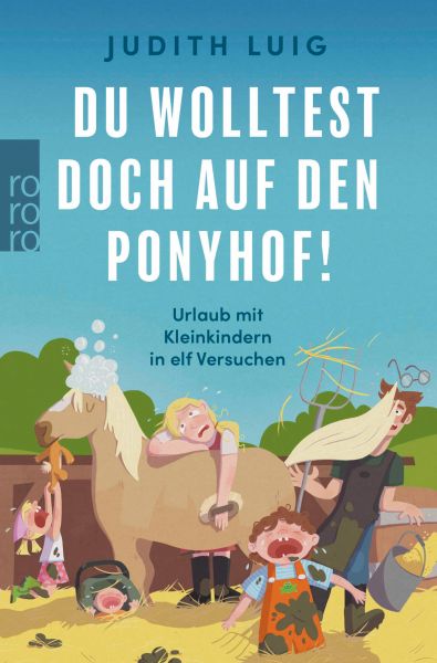 Du wolltest doch auf den Ponyhof!