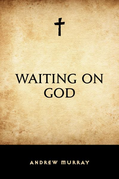 Waiting on God