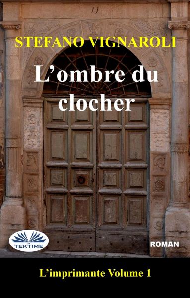 L'Ombre Du Clocher