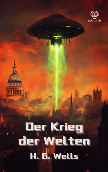 H. G. Wells: Der Krieg der Welten