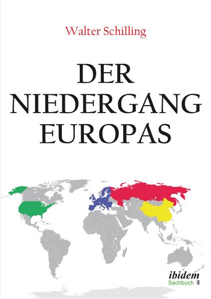 Der Niedergang Europas