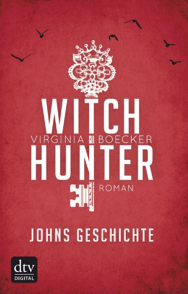 Witch Hunter - Johns Geschichte