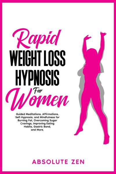 Rapid Weight Loss Hypnosis for Women