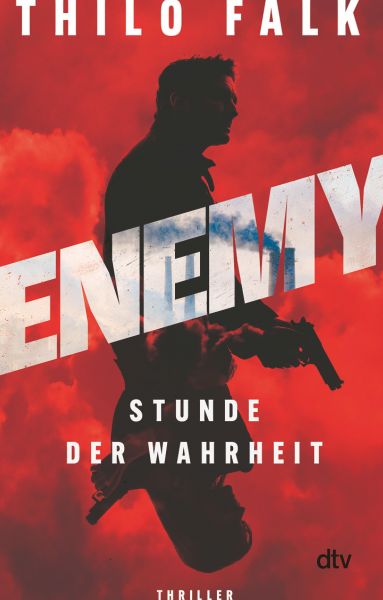 ENEMY – Stunde der Wahrheit