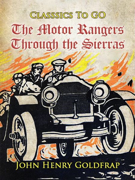 The Motor Rangers Through the Sierras