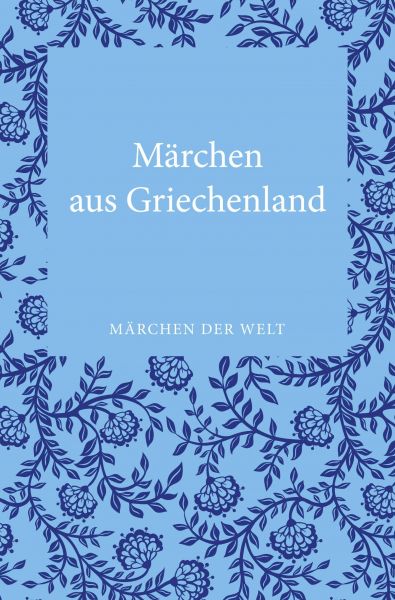 Märchen aus Griechenland