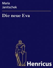 Die neue Eva