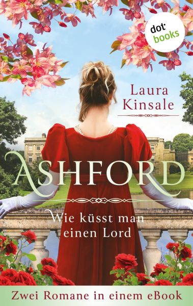 Ashford – Wie küsst man einen Lord?