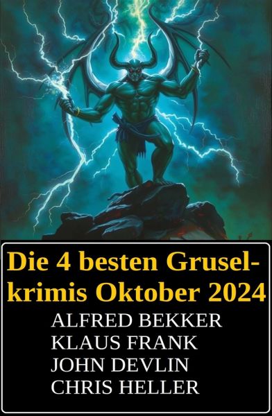 Die 4 besten Gruselkrimis Oktober 2024