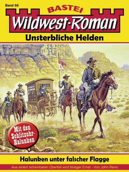 Wildwest-Roman – Unsterbliche Helden 56