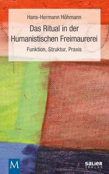 Das Ritual in der Humanistischen Freimaurerei